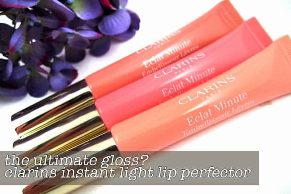 MONTHLY MUST BY | Clarins Instant Light Lip Perfector