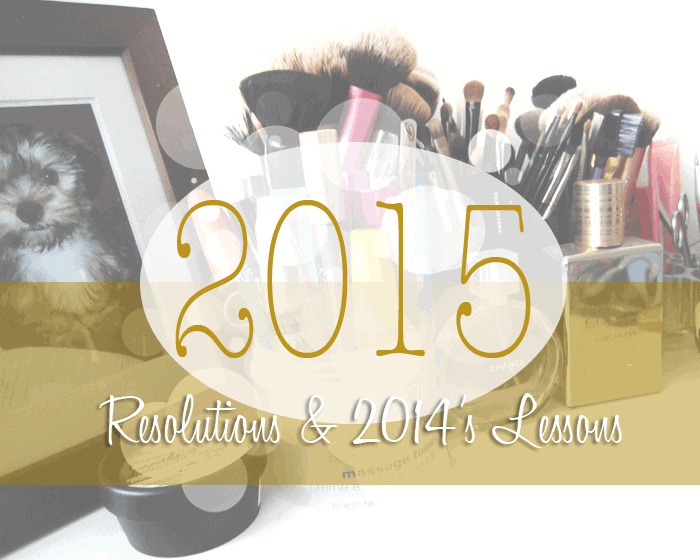 What 2014 Taught Me and Resolutions for 2015