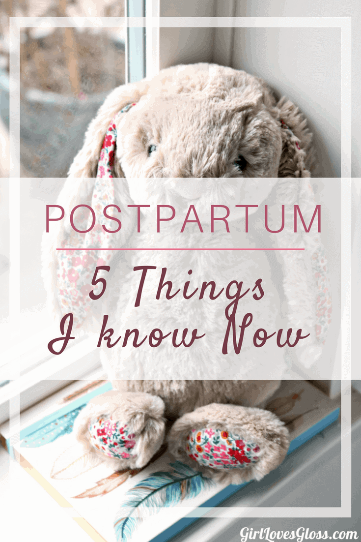 5 things I've learned about postpartum