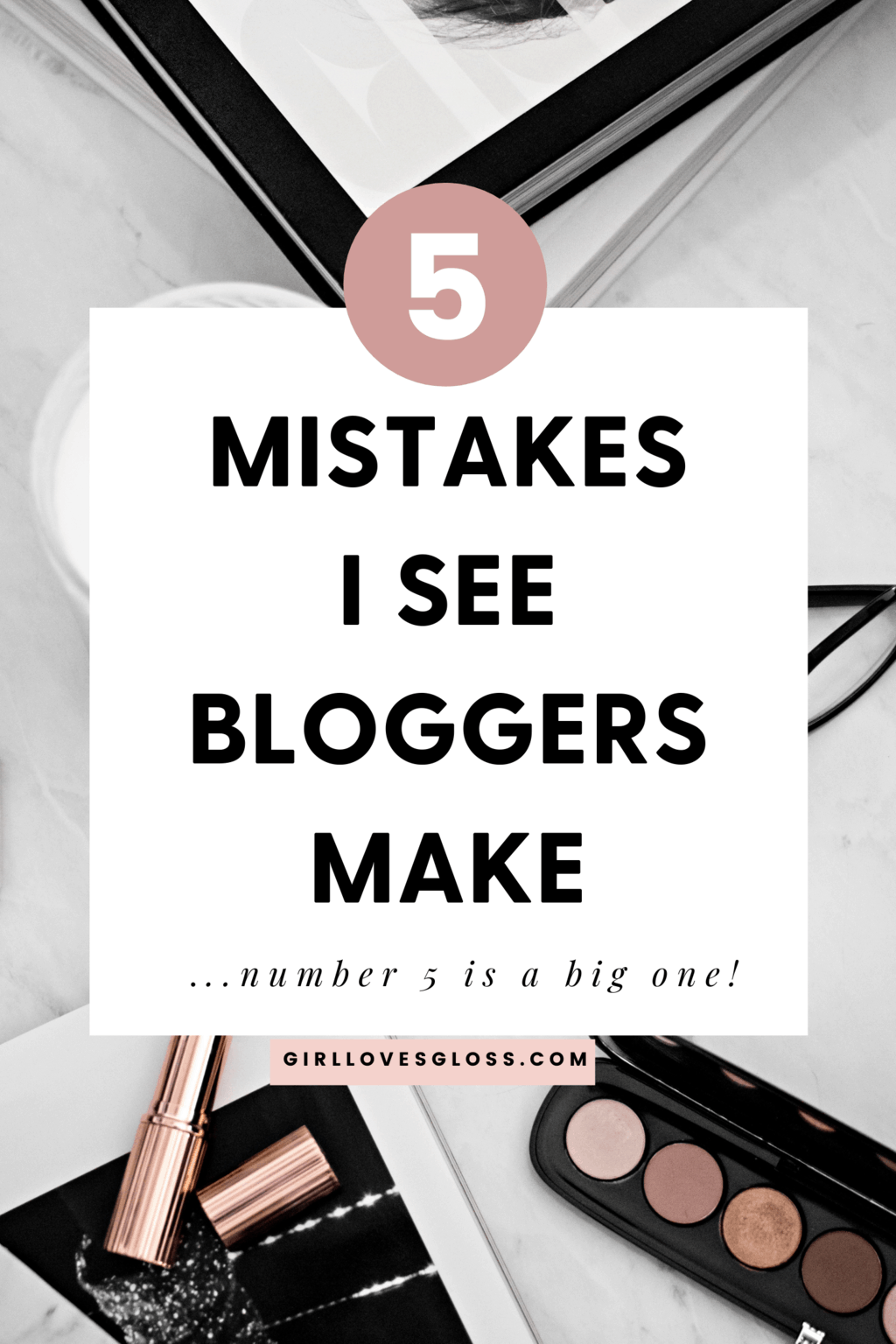5 Mistakes I see Bloggers make