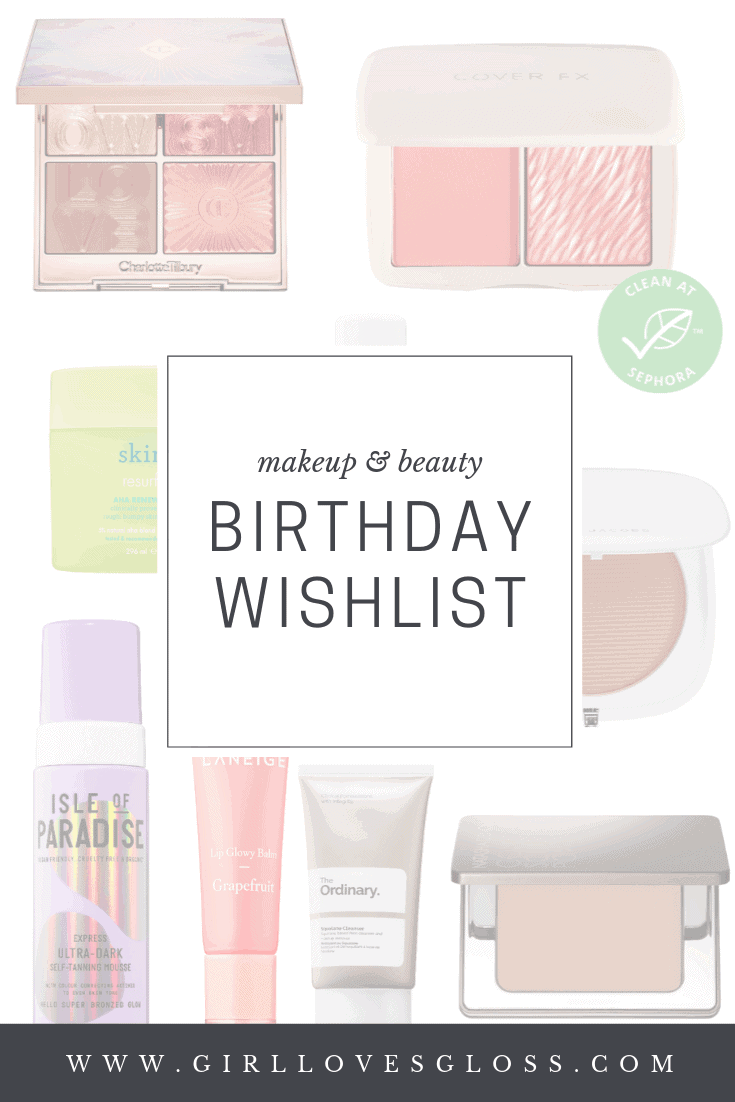Sephora Birthday Wishlist