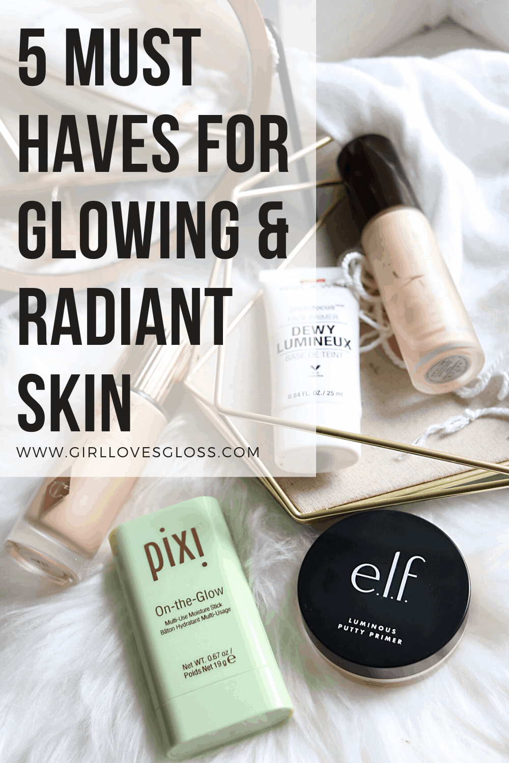 The best products to get glowing skin