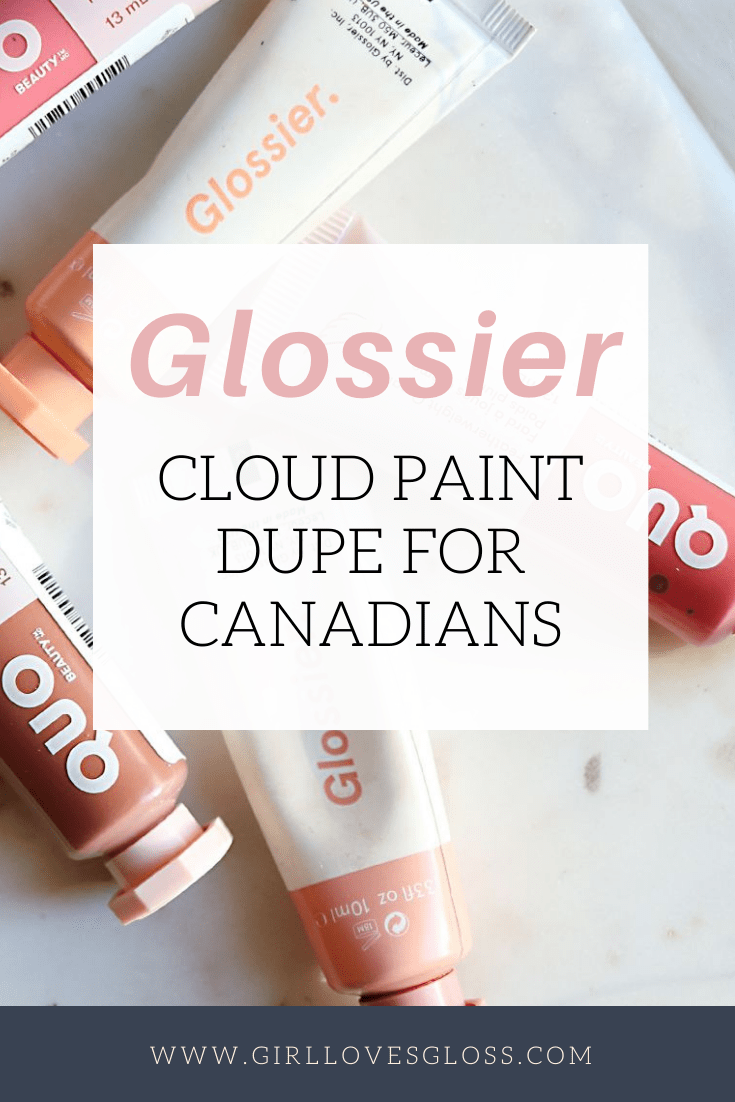 Glossier Cloud Paint Dupe for Canadians